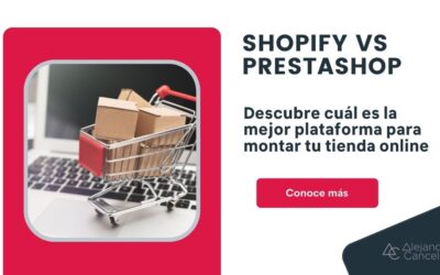 La mejor plataforma para montar una tienda online. PrestaShop vs Shopify
